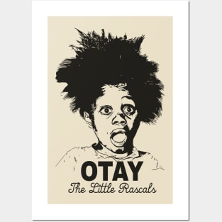 Otay The Little Rascals Posters and Art